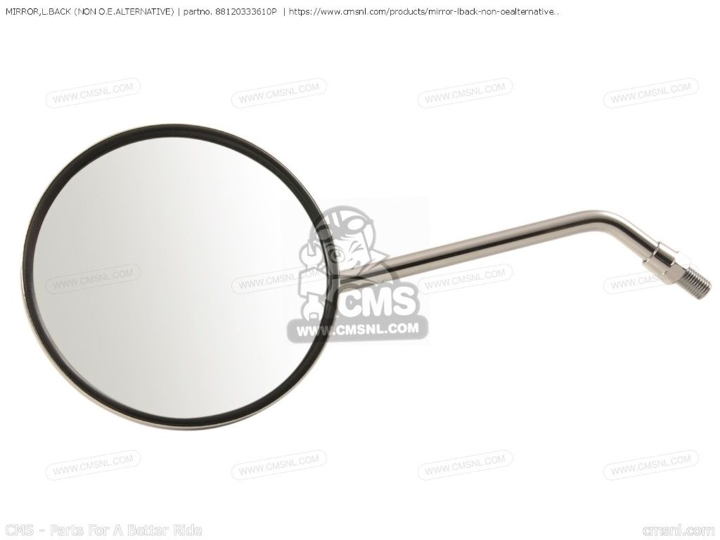 MIRROR，L.BACK (NON O.E. ALTERNATIVE)[88120333610P]